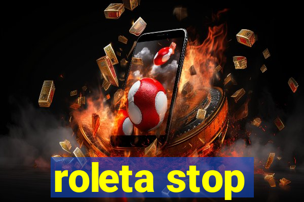 roleta stop