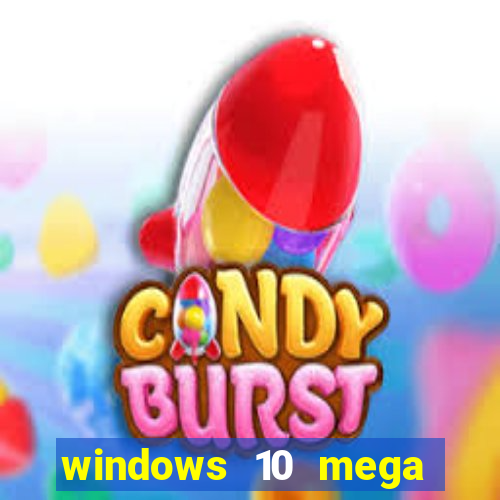 windows 10 mega lite torrent