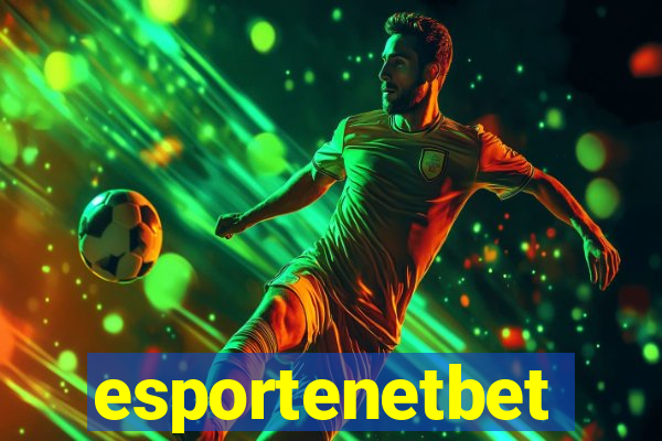 esportenetbet