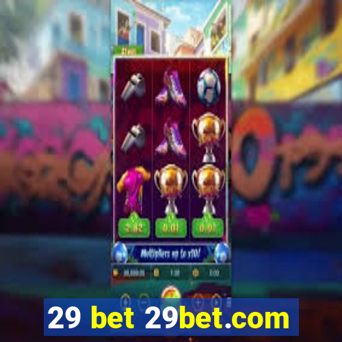 29 bet 29bet.com