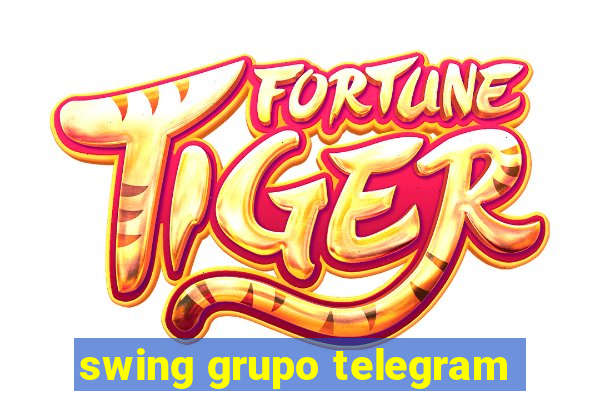 swing grupo telegram