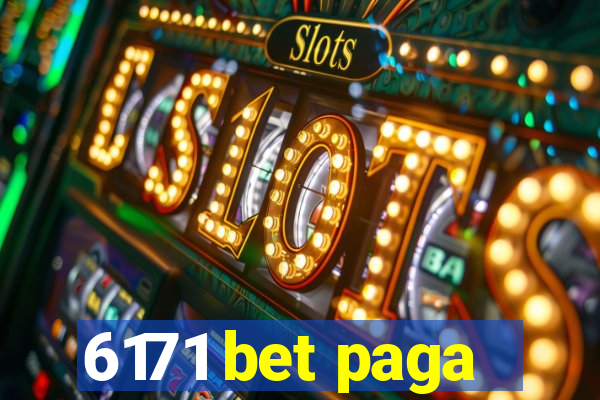 6171 bet paga