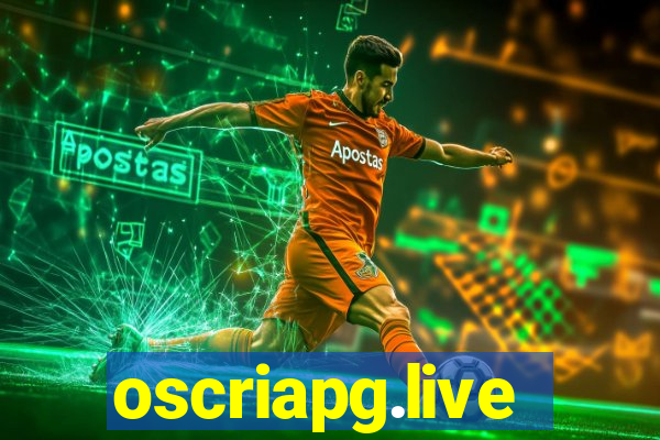 oscriapg.live