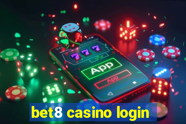 bet8 casino login