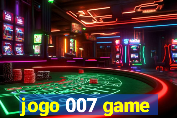 jogo 007 game