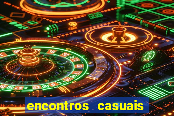 encontros casuais campina grande