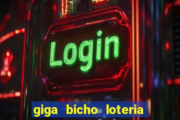 giga bicho loteria dos sonhos