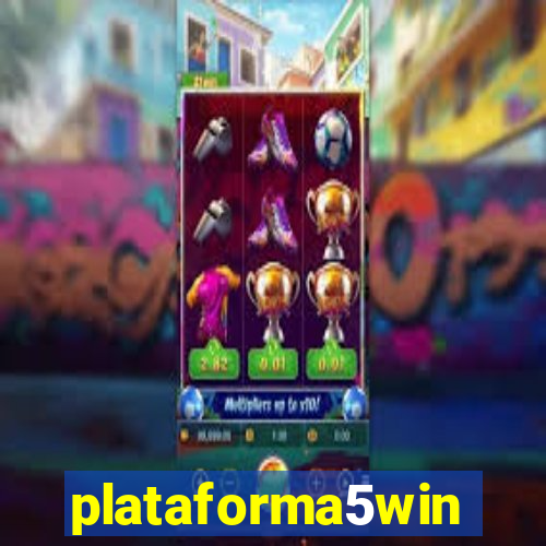 plataforma5win