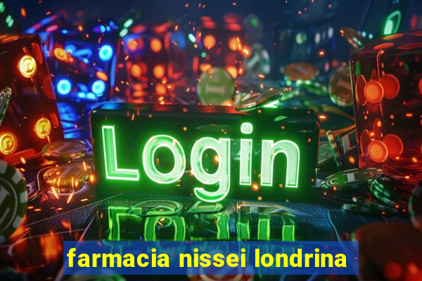 farmacia nissei londrina