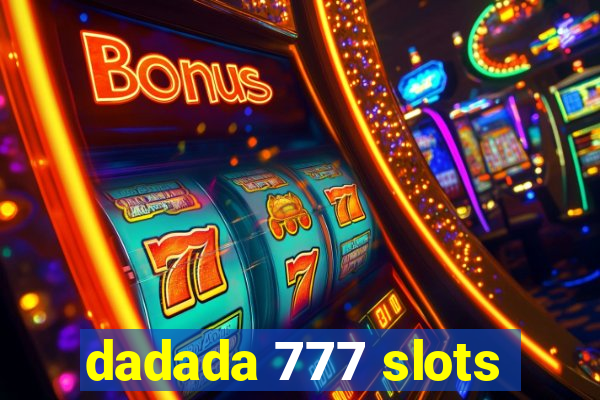 dadada 777 slots