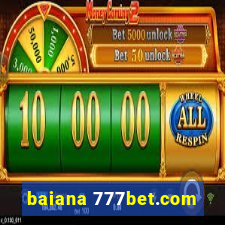 baiana 777bet.com