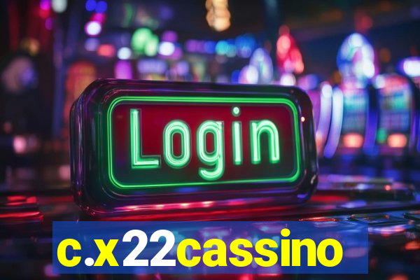 c.x22cassino