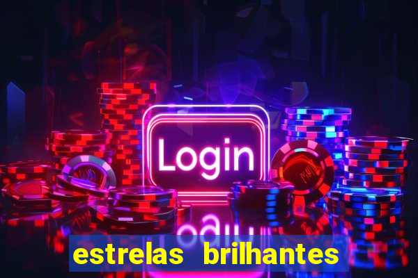 estrelas brilhantes dorama assistir online