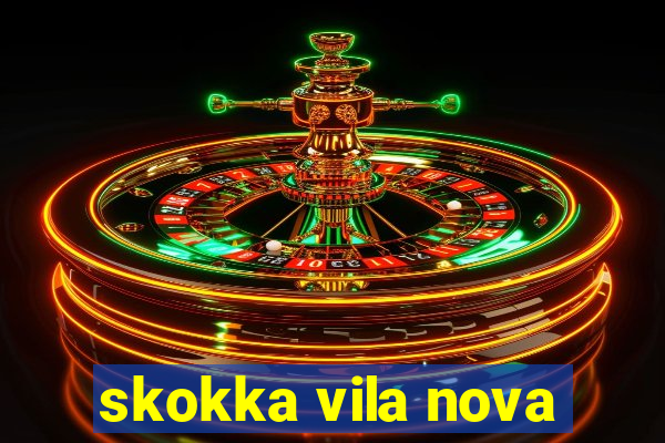 skokka vila nova