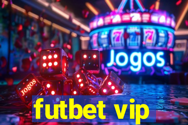 futbet vip