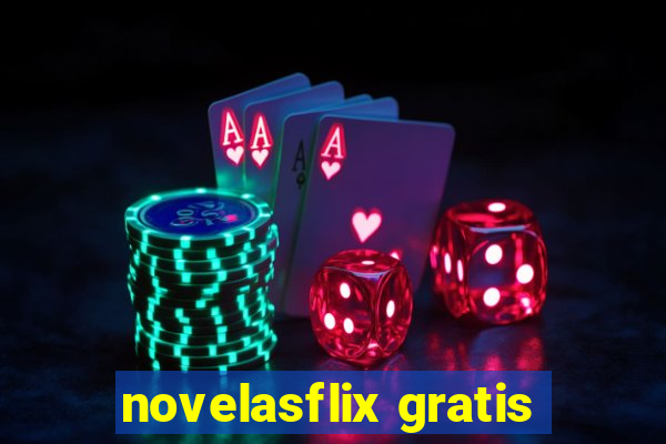 novelasflix gratis