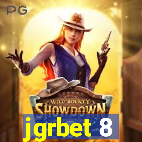 jgrbet 8