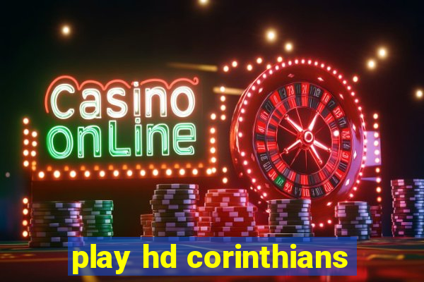 play hd corinthians