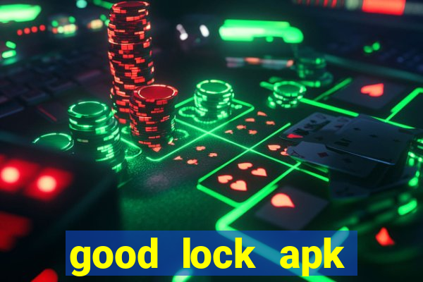 good lock apk android 13