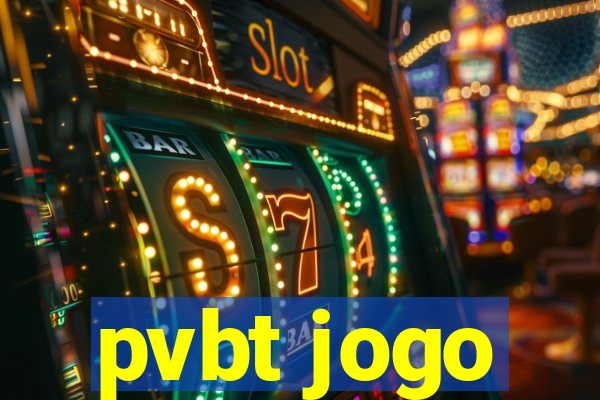 pvbt jogo