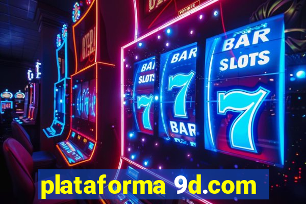 plataforma 9d.com