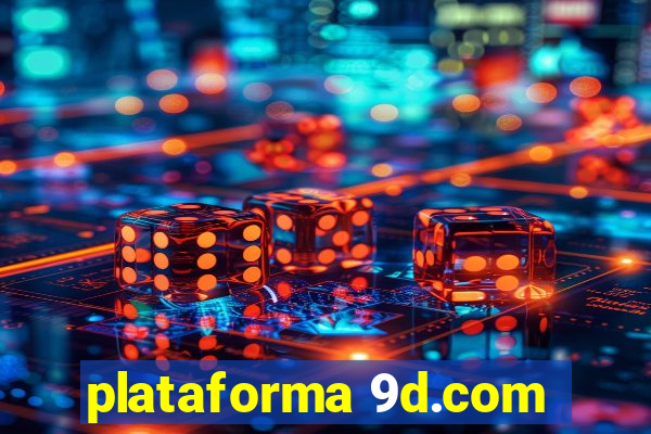 plataforma 9d.com