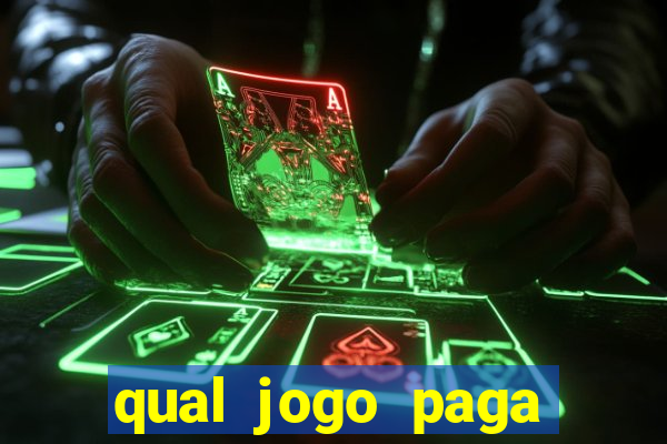 qual jogo paga dinheiro de verdade