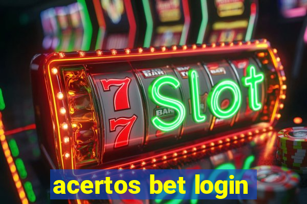 acertos bet login