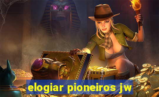 elogiar pioneiros jw