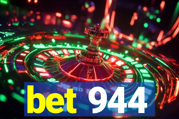 bet 944