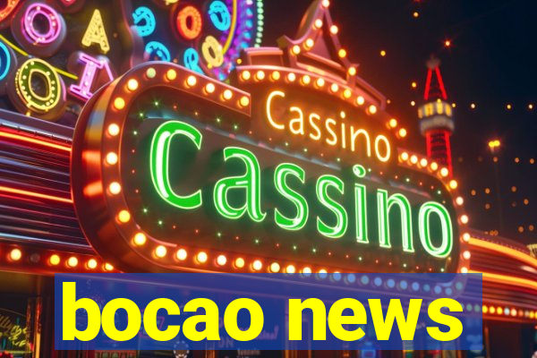 bocao news