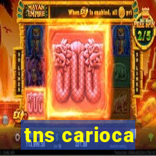 tns carioca