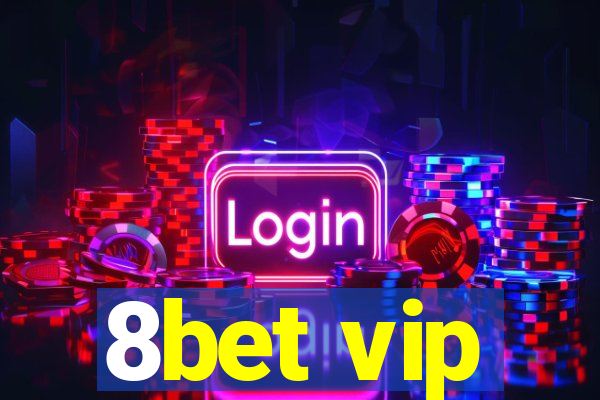 8bet vip