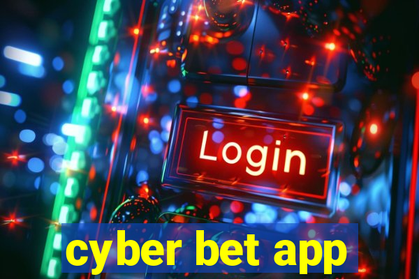 cyber bet app