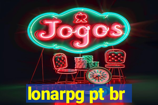 lonarpg pt br