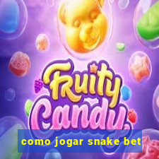 como jogar snake bet