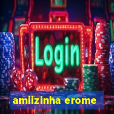 amiizinha erome