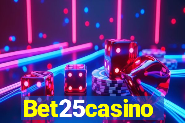 Bet25casino