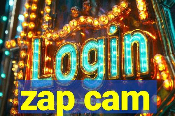 zap cam