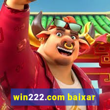 win222.com baixar