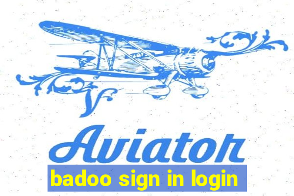 badoo sign in login