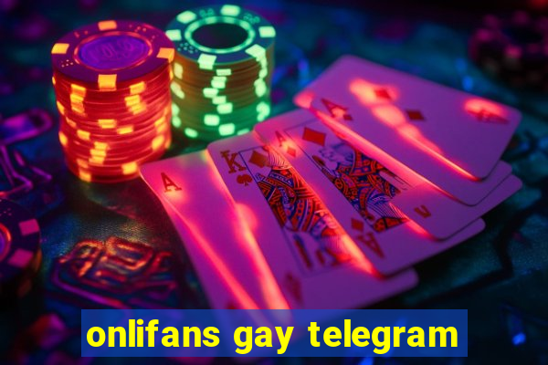 onlifans gay telegram