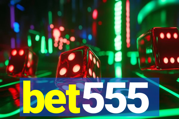 bet555