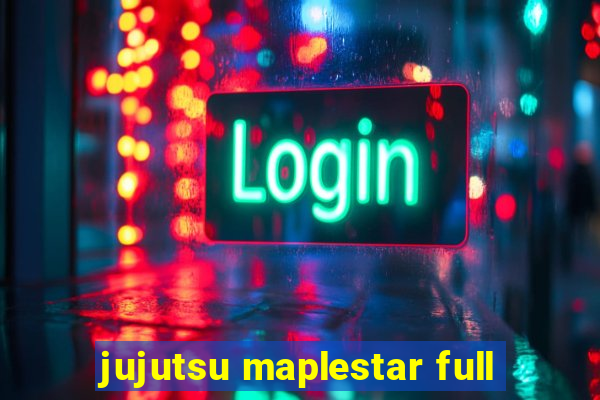 jujutsu maplestar full