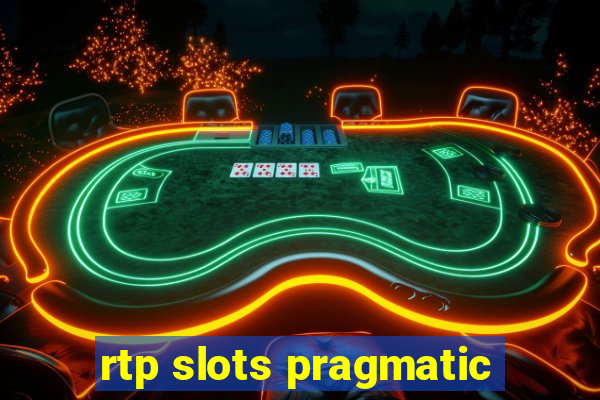 rtp slots pragmatic