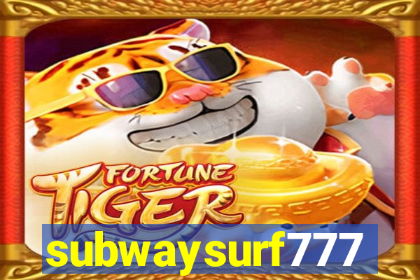 subwaysurf777