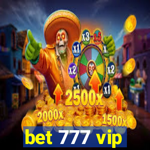 bet 777 vip