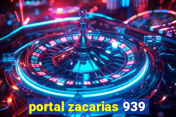 portal zacarias 939