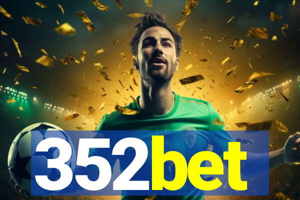 352bet