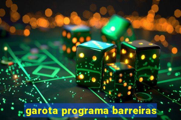 garota programa barreiras